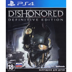 Видеоигра для PS4 Медиа Dishonored. Definitive Edition