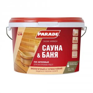 Акриловый лак для саун PARADE L30 Сауна & Баня (90003239883)